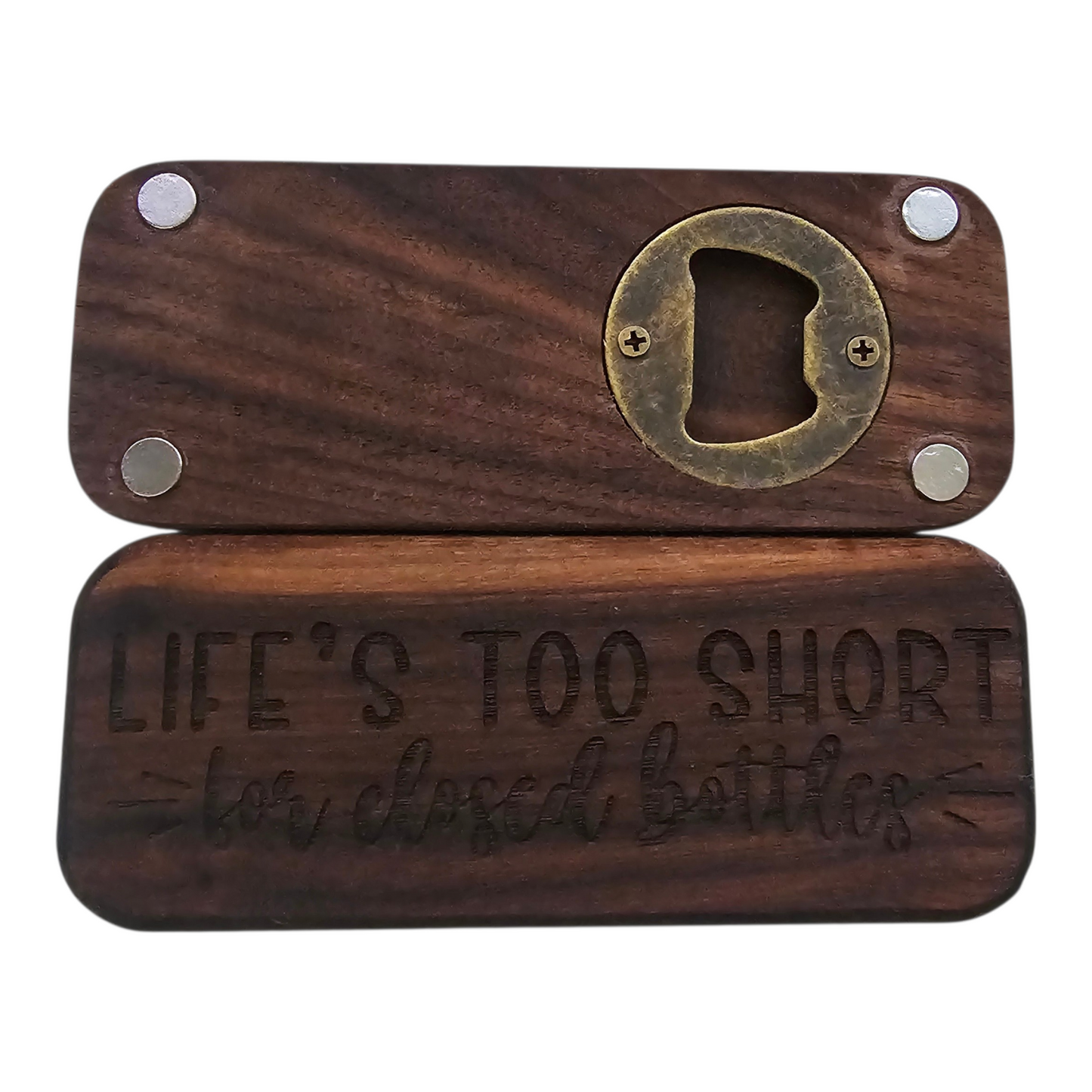 Bottle Opener Magnet - Life's Too Short for Closed Bottles