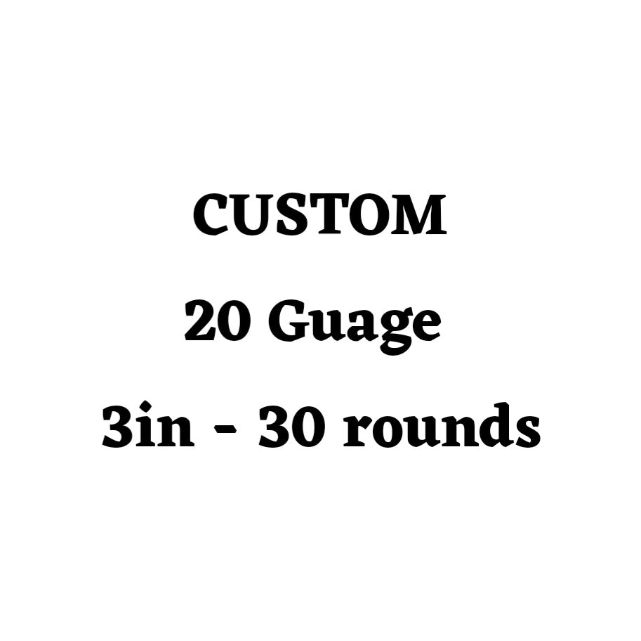 Custom 20 Guage 3in Ammo Box - 30 Round