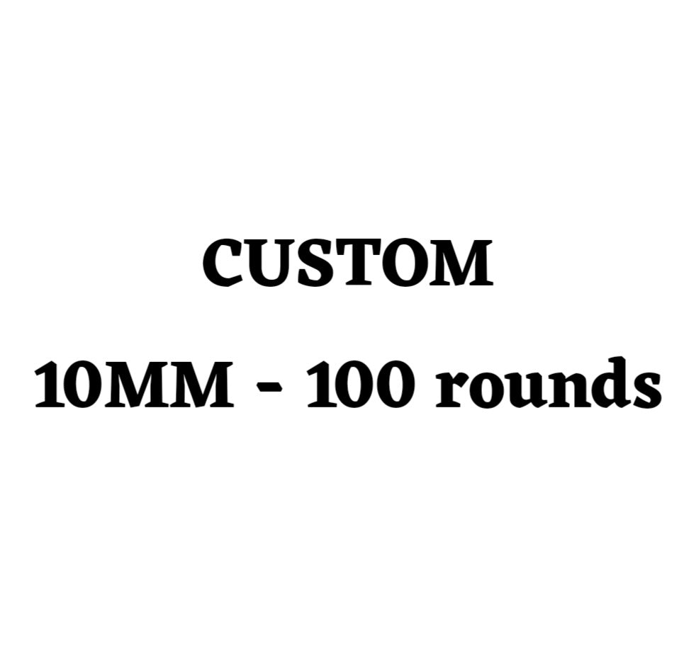 Custom 10MM Ammo Box - 100 Round