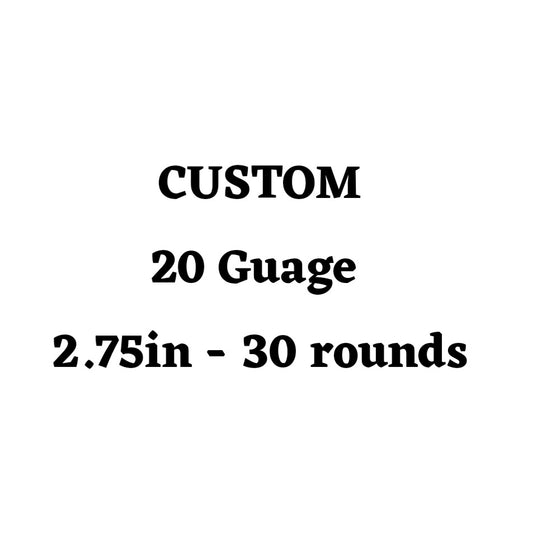 Custom 20 Guage 2.75in Ammo Box - 30 Round