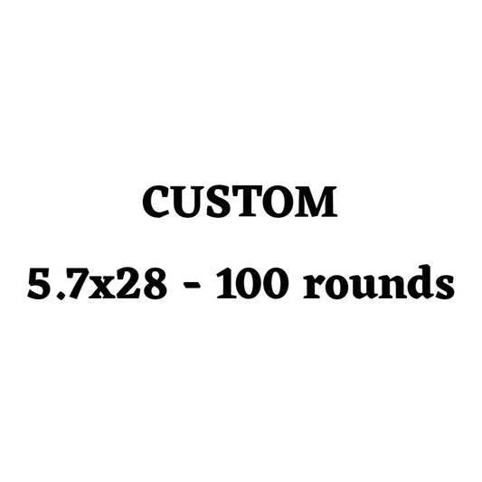 Custom 5.7x28 Ammo Box - 100 Round