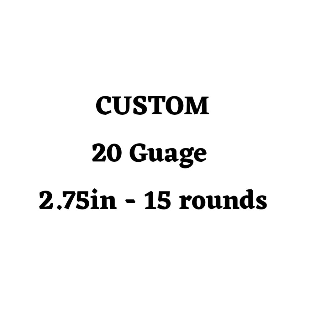 Custom 20 Guage 2.75in Ammo Box - 15 Round