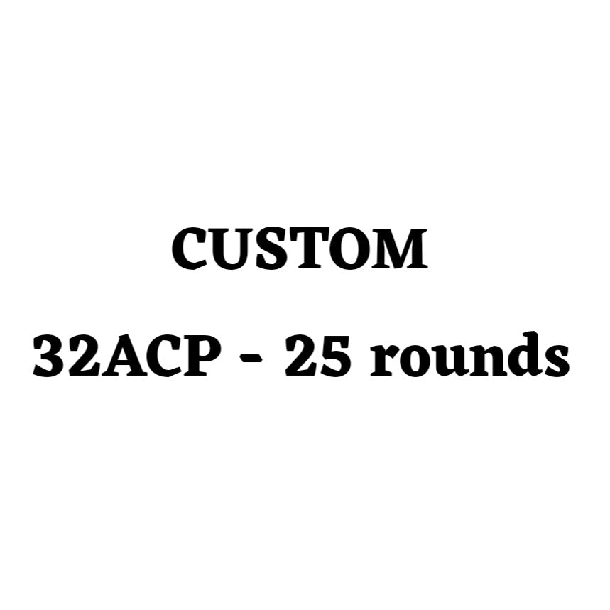 Custom 32ACP Ammo Box - 25 Round