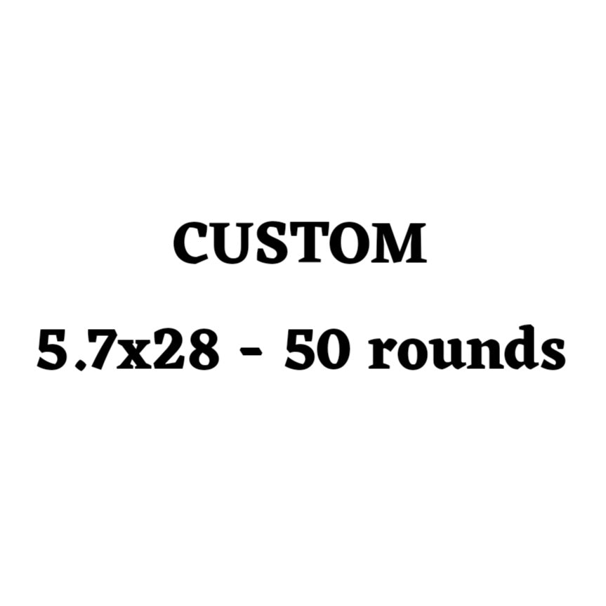Custom 5.7x28 Ammo Box - 50 Round