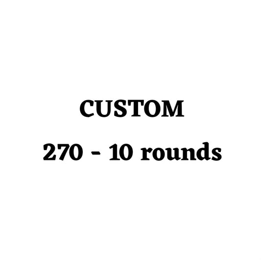 Custom 270 Ammo Box - 10 Round