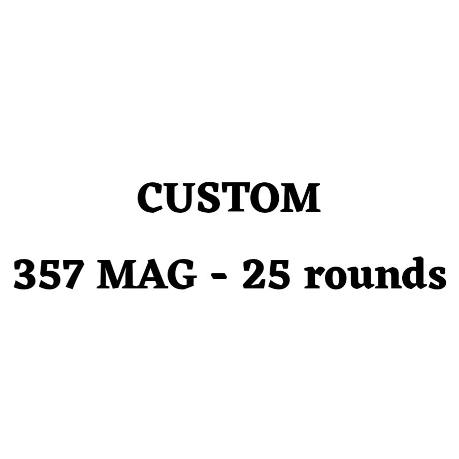 Custom 357 MAG Ammo Box - 25 Round