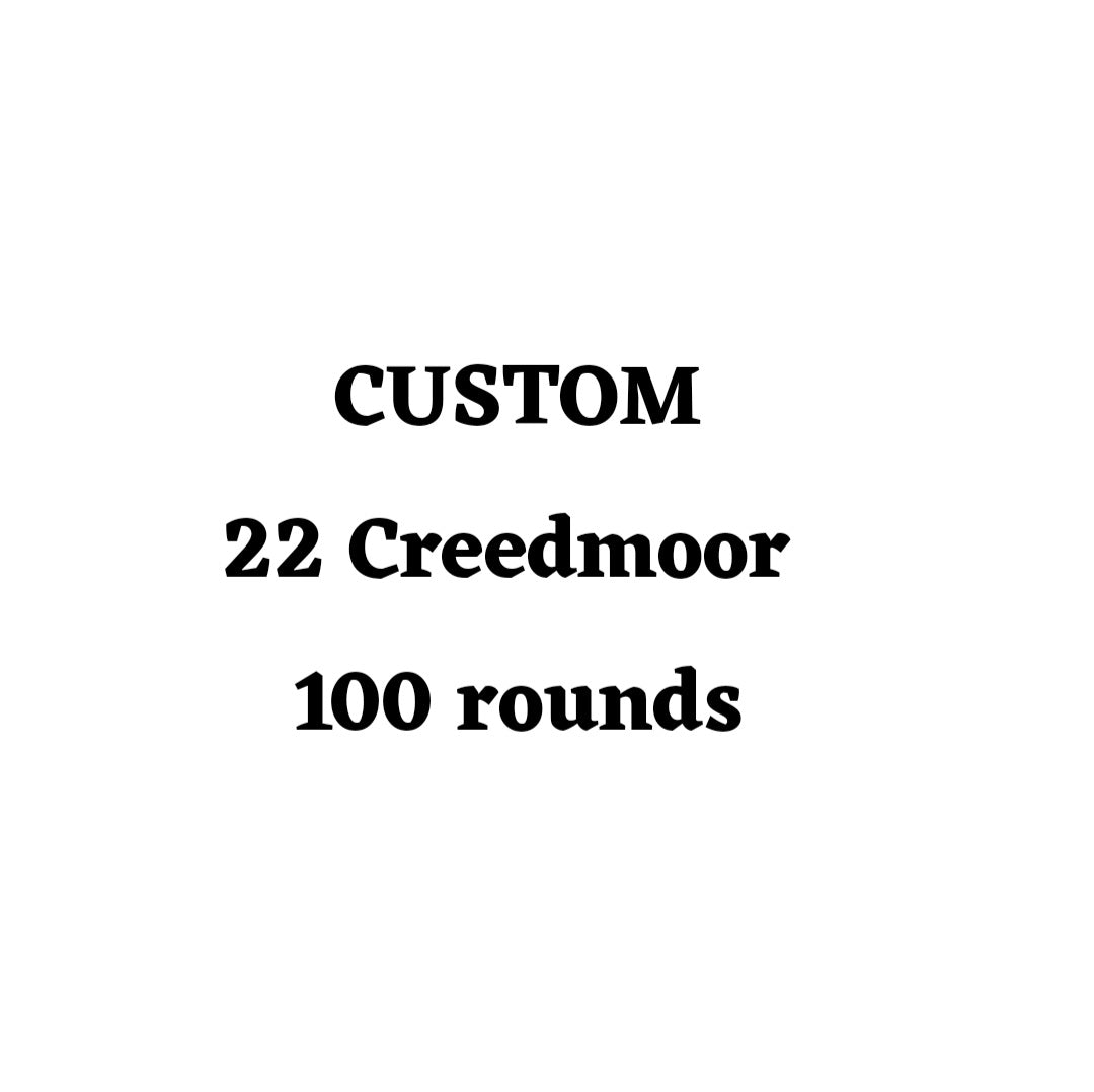 Custom 22 Creedmoor Ammo Box - 100 Round